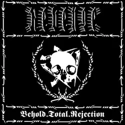 Revenge- Behold Total Rejection